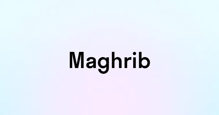 Maghrib