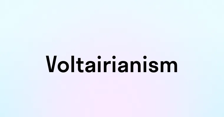 Voltairianism