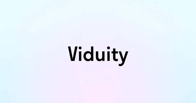 Viduity