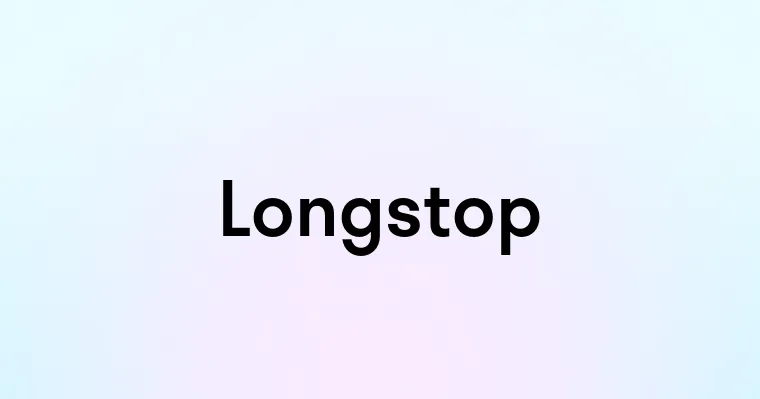 Longstop