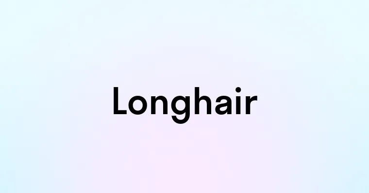 Longhair