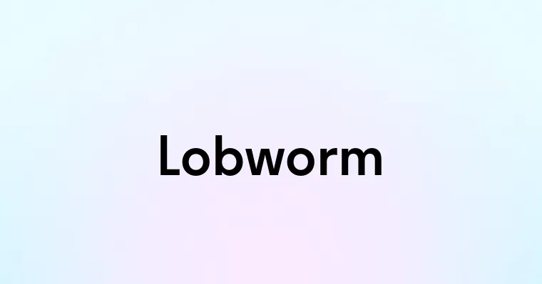 Lobworm