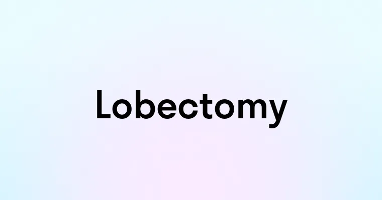 Lobectomy