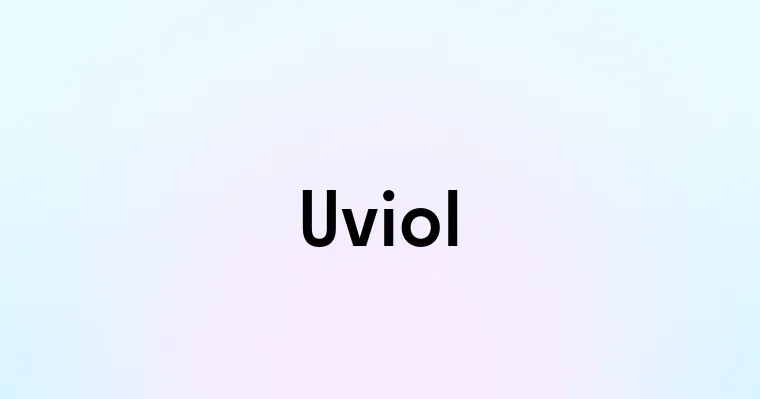 Uviol