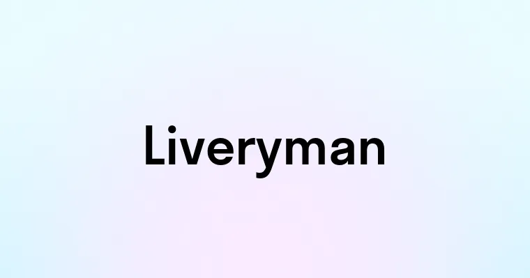 Liveryman