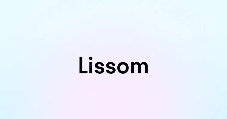 Lissom