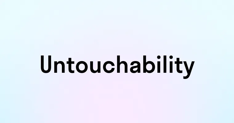 Untouchability