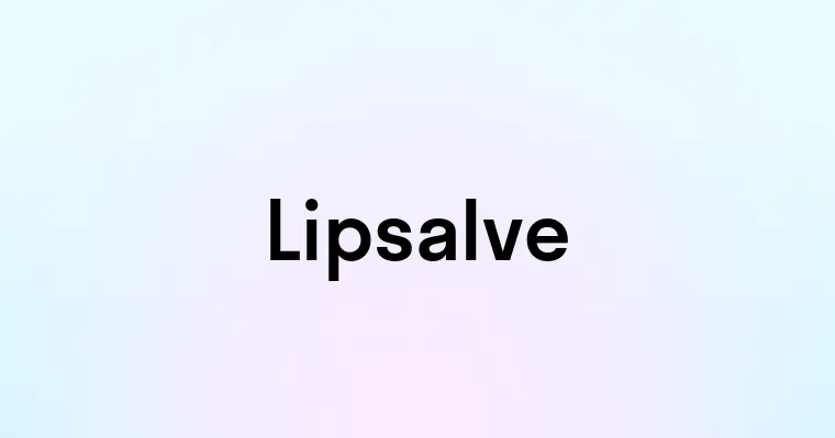 Lipsalve