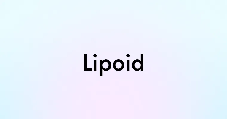 Lipoid