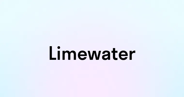 Limewater