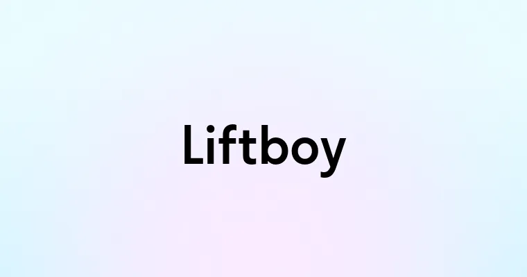 Liftboy