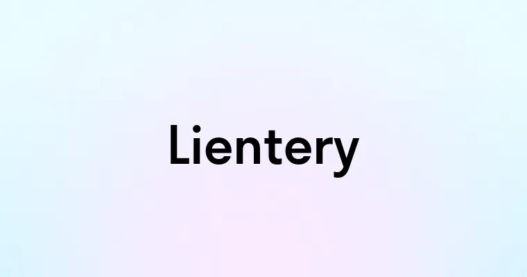 Lientery