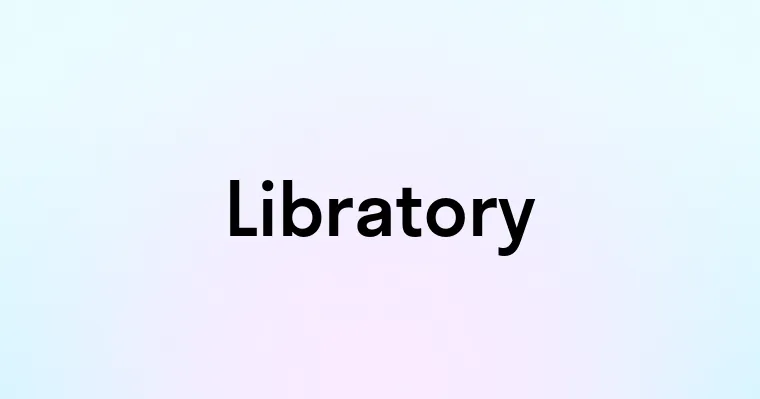 Libratory