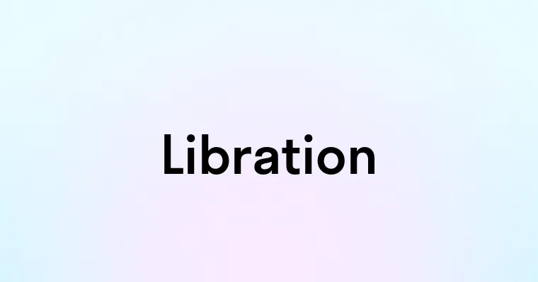 Libration