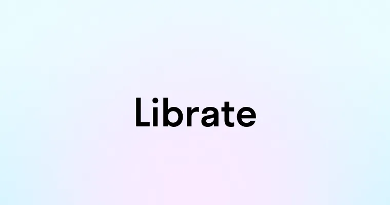 Librate