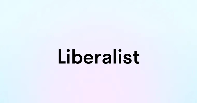 Liberalist