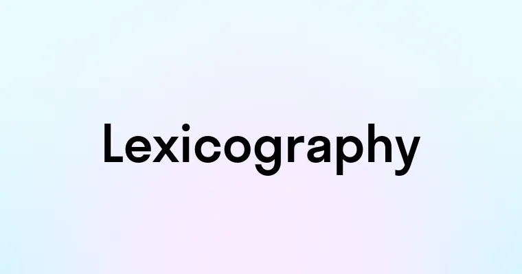 Lexicography