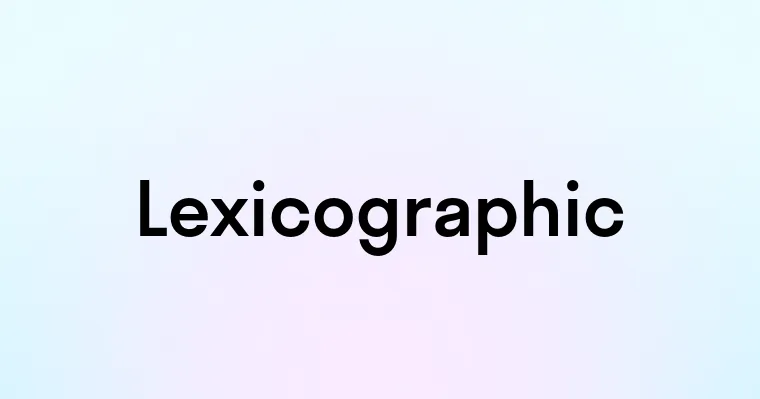 Lexicographic