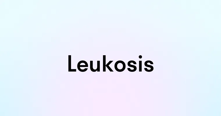 Leukosis