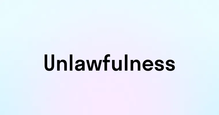 Unlawfulness