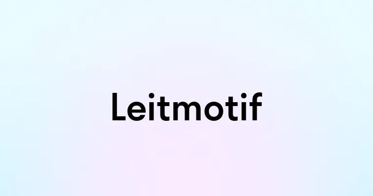 Leitmotif