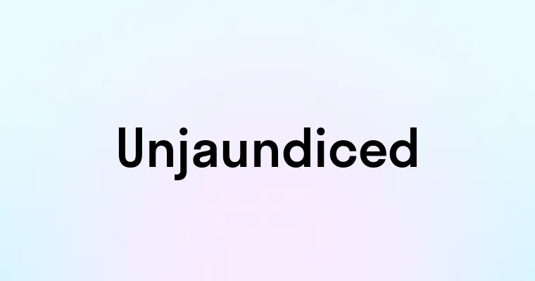 Unjaundiced