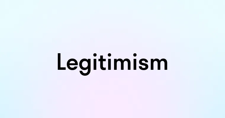 Legitimism