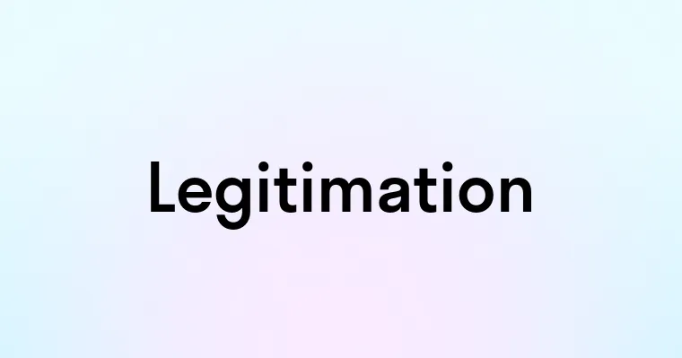 Legitimation