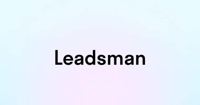 Leadsman