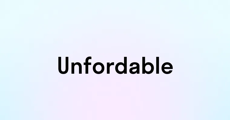 Unfordable