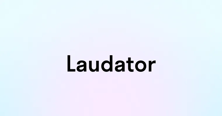 Laudator