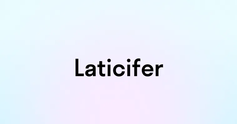 Laticifer