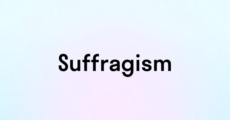 Suffragism