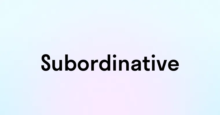 Subordinative