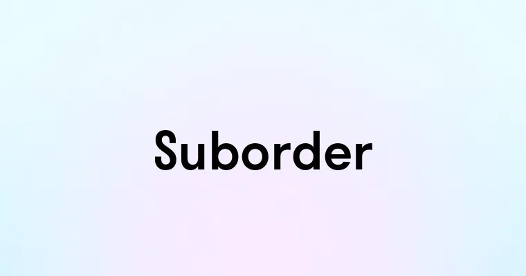 Suborder