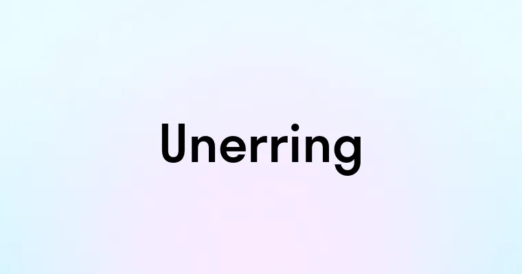 Unerring