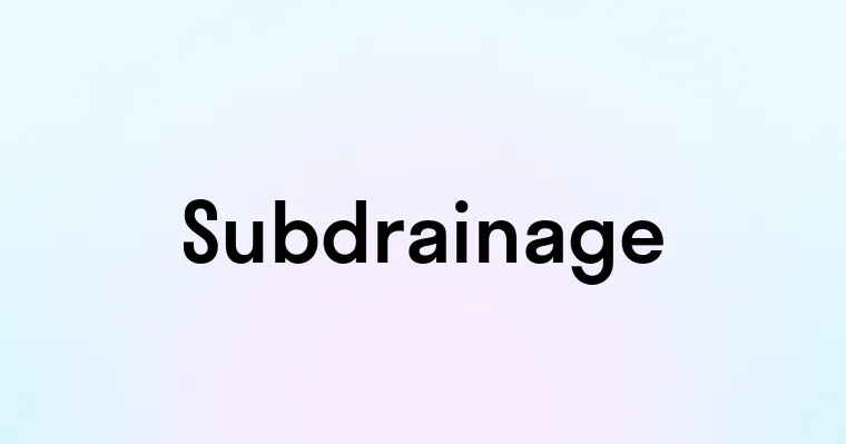 Subdrainage