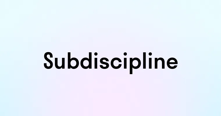 Subdiscipline