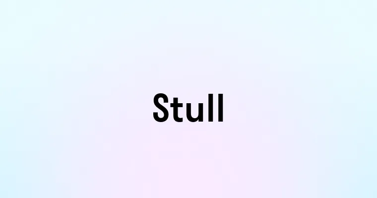 Stull