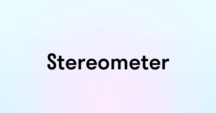 Stereometer