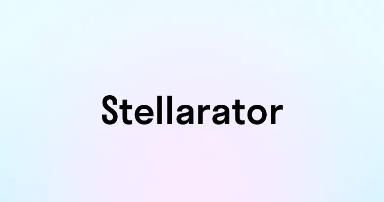 Stellarator