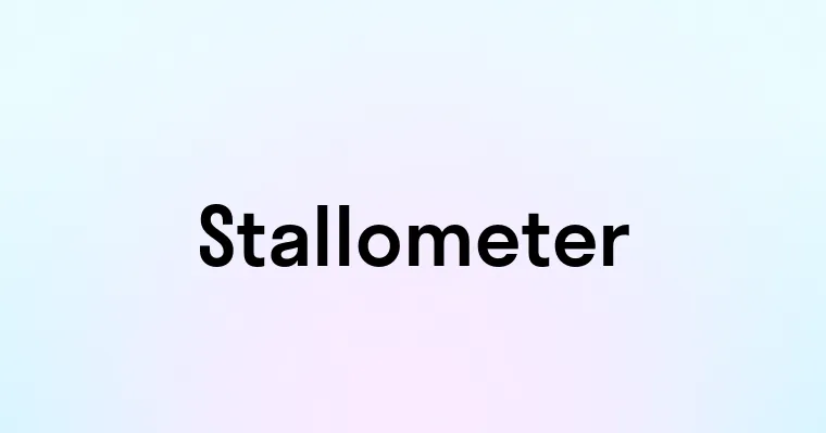 Stallometer