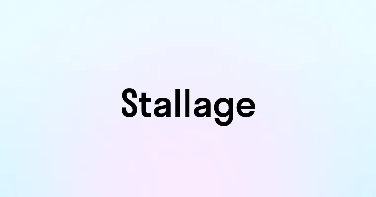 Stallage