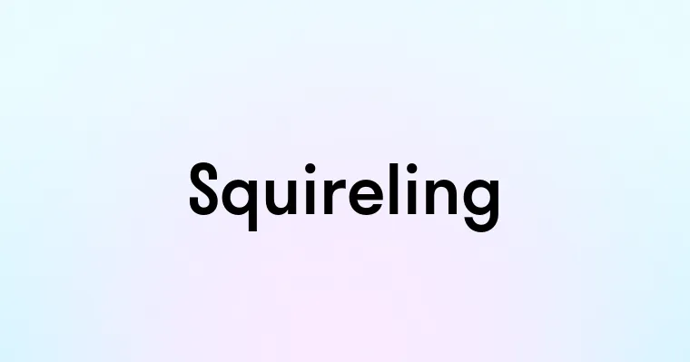 Squireling