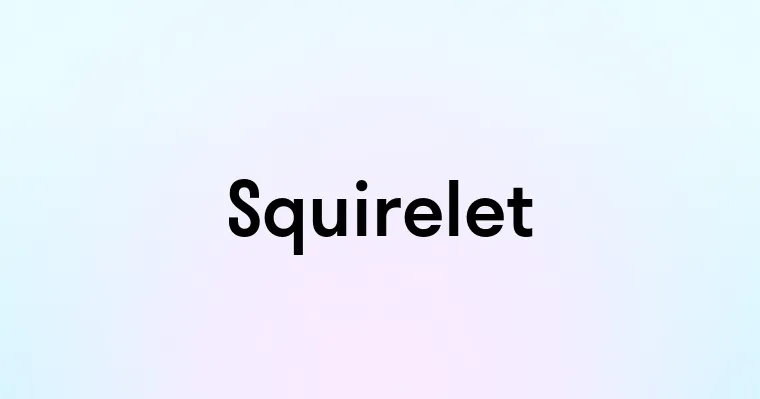 Squirelet