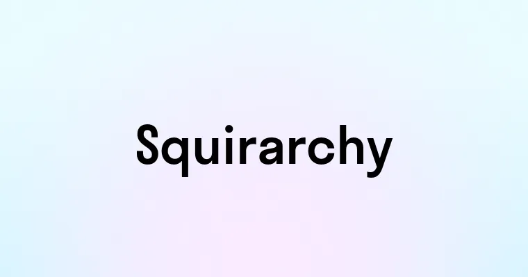 Squirarchy