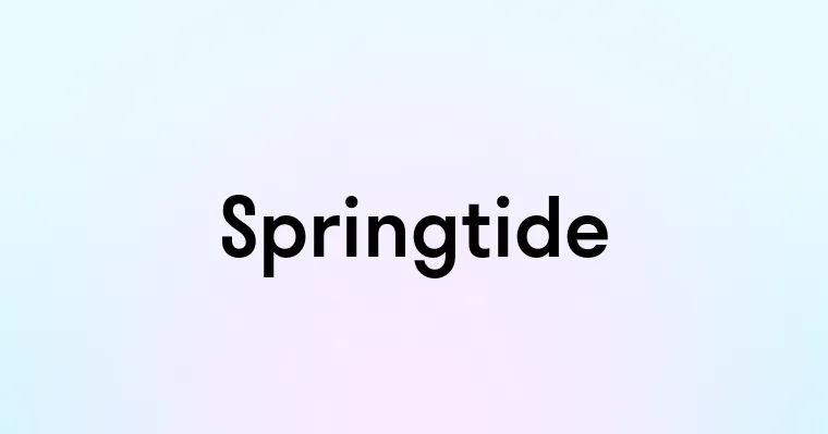 Springtide