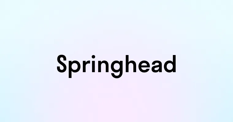 Springhead