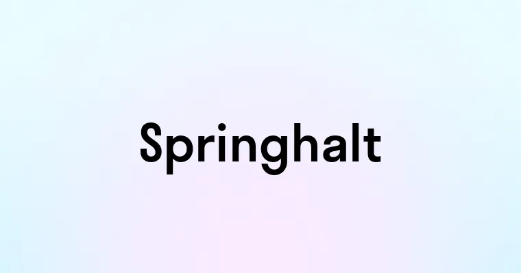 Springhalt