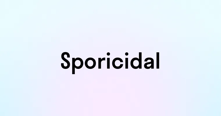 Sporicidal